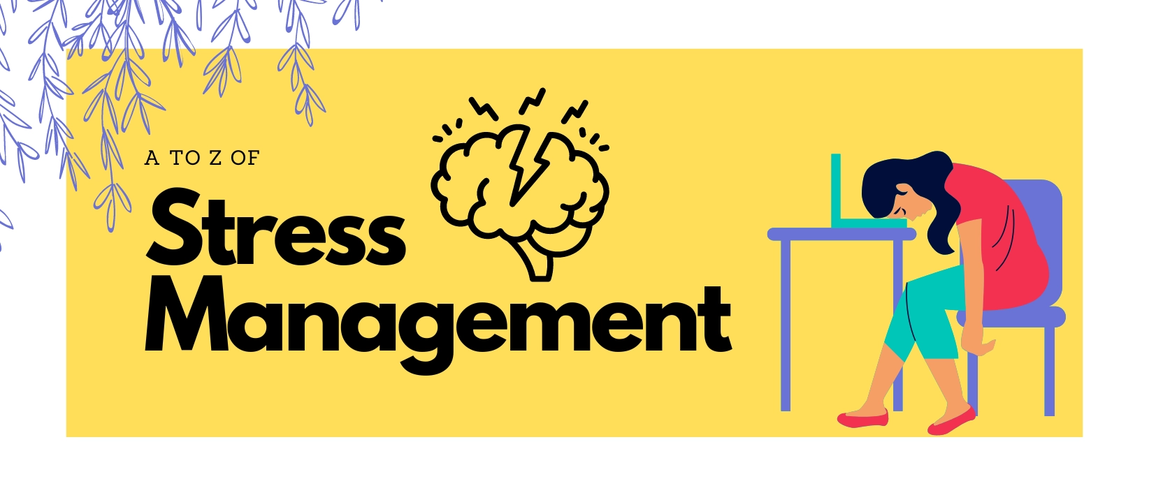 A to Z of stress management