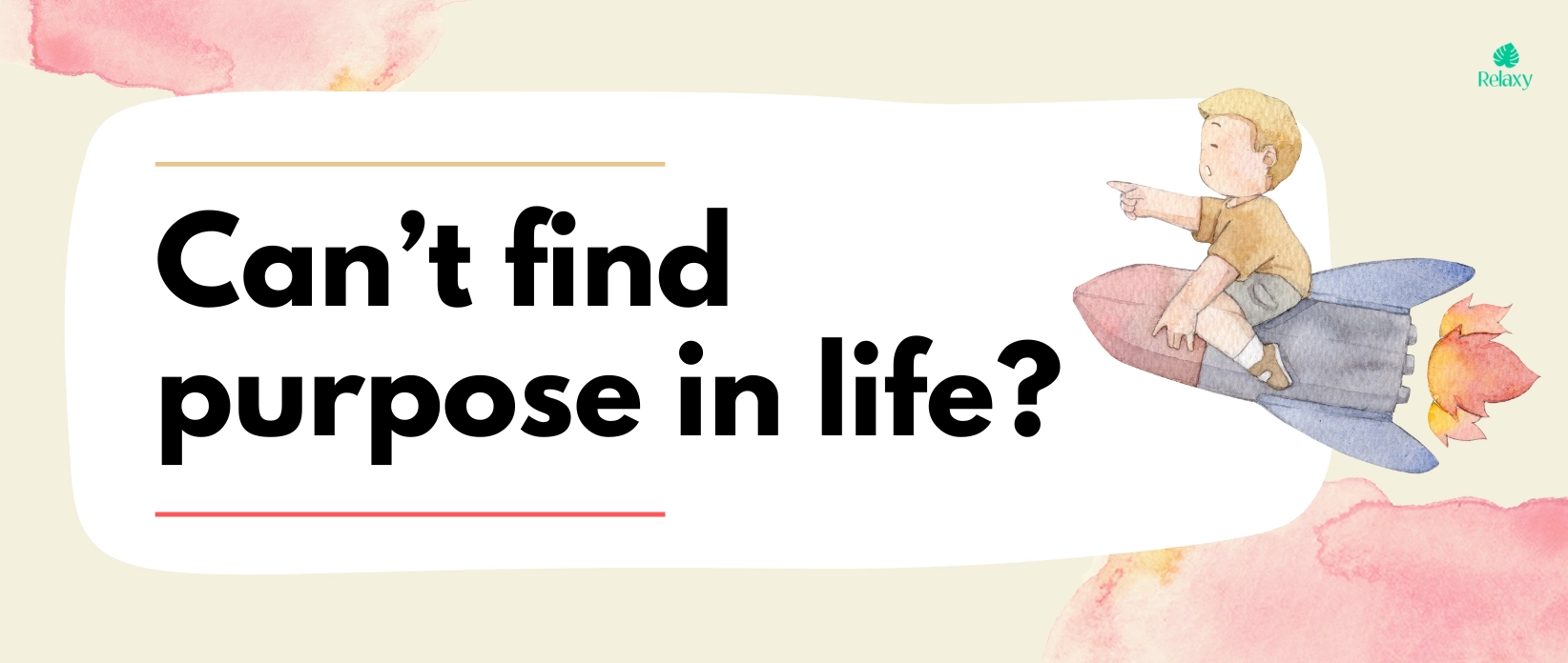 Can’t find your purpose?