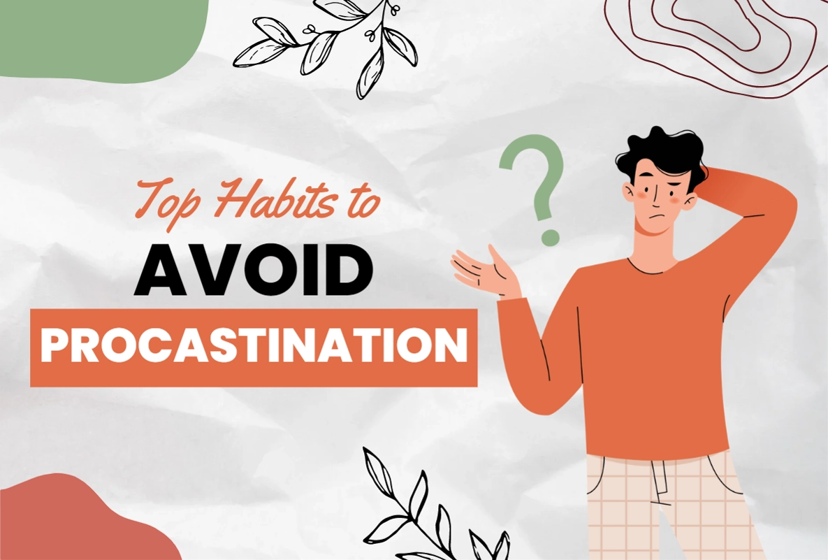 Top habits to avoid procrastination